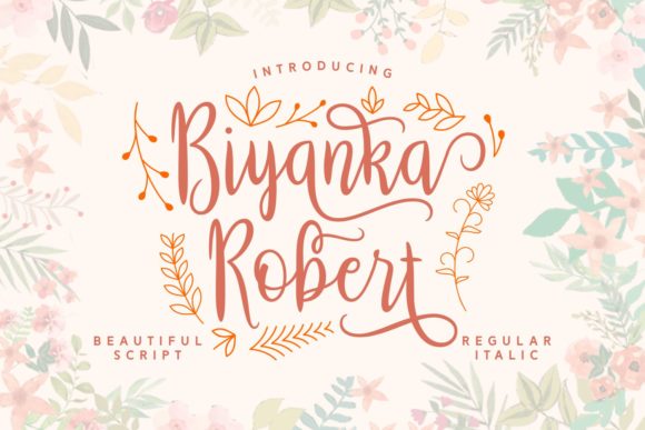 Biyanka Robert: A Script Font for Bold Campaigns