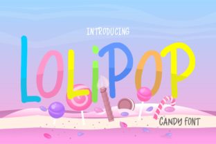 Lolipop Font Review: A Playful Typeface for Web & Brand Design