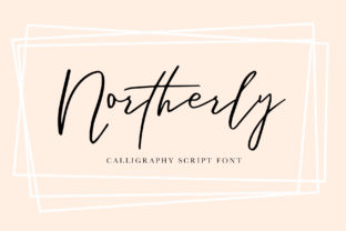 Northerly Font: Elevate Your Campaign Visuals