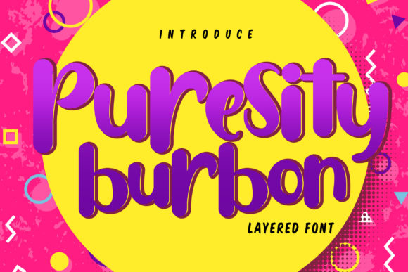 Puresity Burbon: A Layered Script Font for Editorial Design