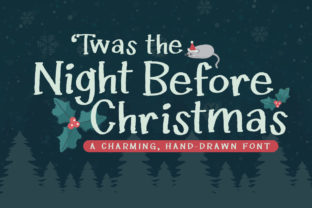 Twas the Night Before Christmas: A Handwritten Font for Web Design